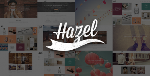 Hazel - Multi-Concept Creative WordPress Theme